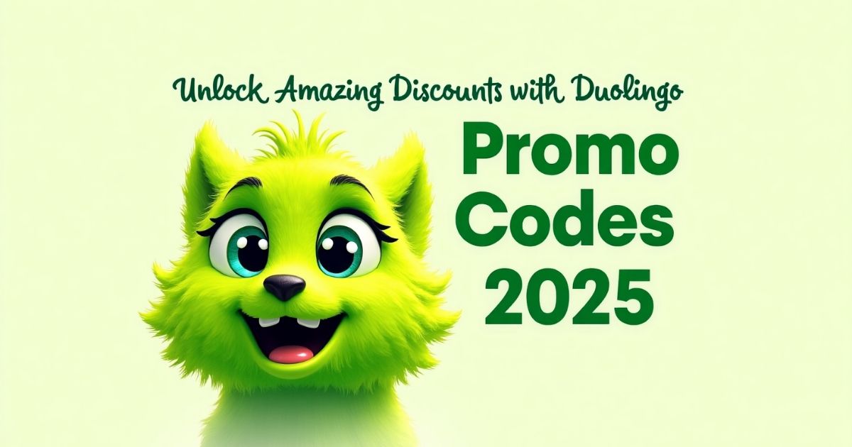 Unlock Amazing Discounts with Duolingo Promo Codes (2025)