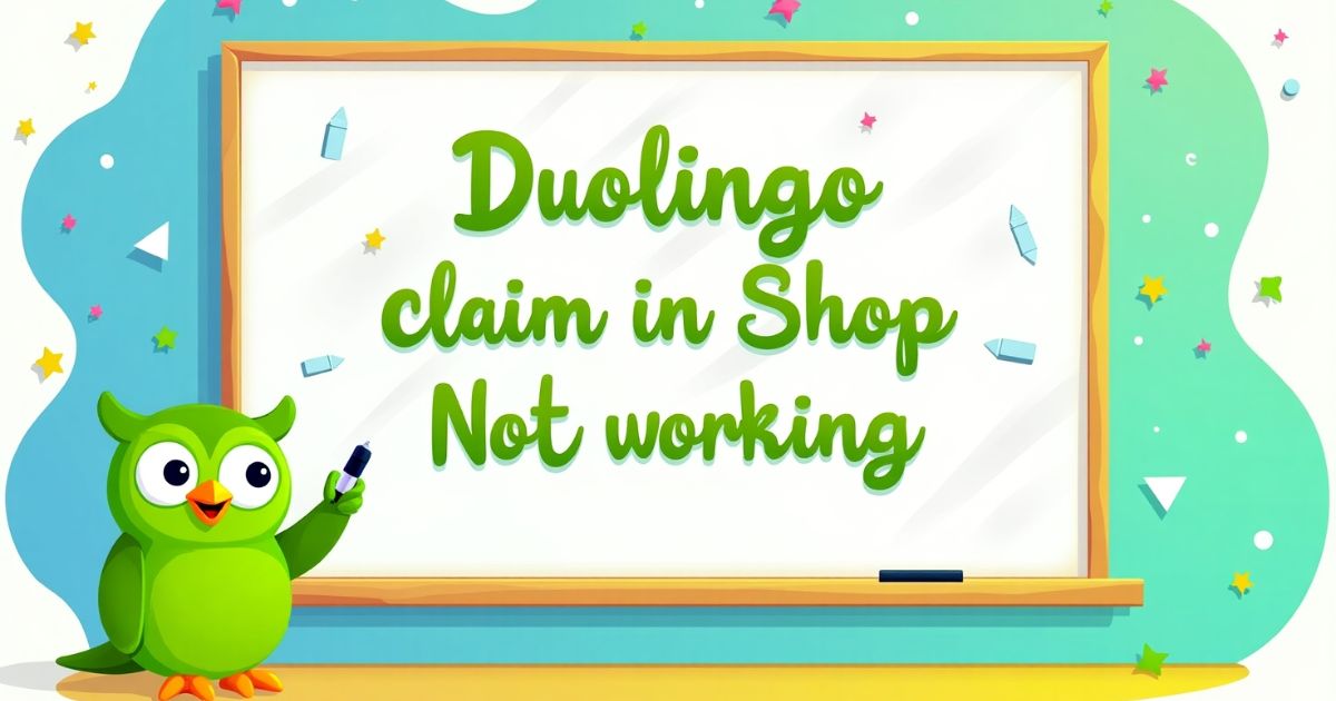 Duolingo Claim In Shop Not Working