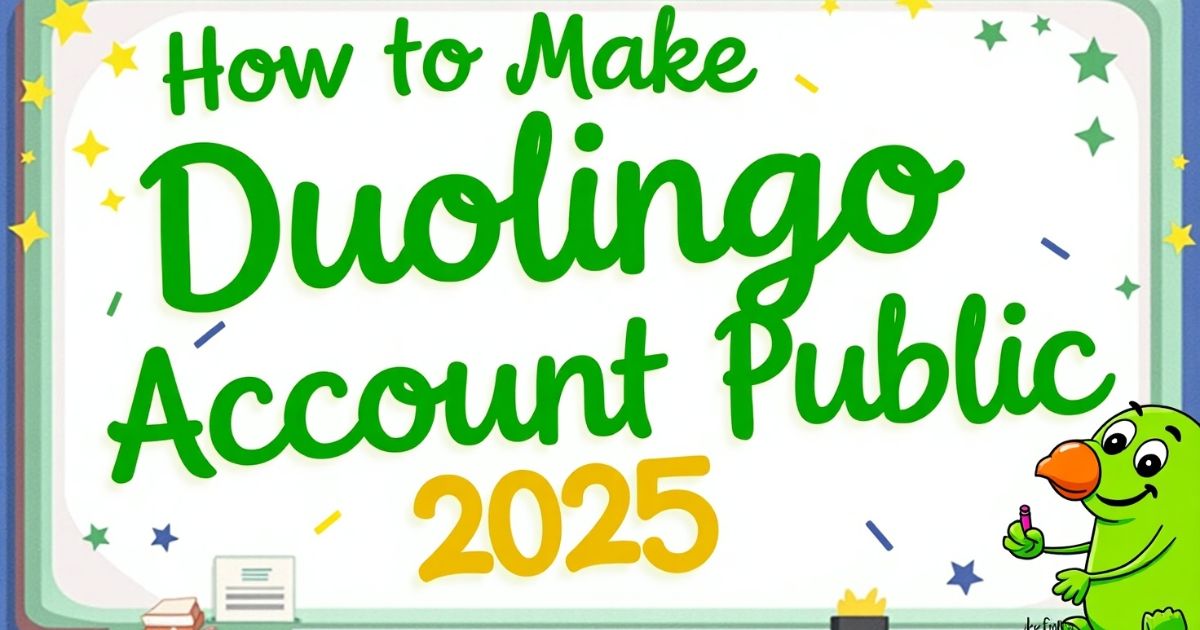 How To Make Duolingo Account Public